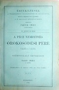 Értekezések  -  Nagy Imre - A Pécz nemzettség örökösödési pere 1425 - 1433.