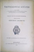 Szendrey Zsigmond - Nagyszalontai gyüjtés