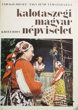 Könyv: Kalotaszegi magyar népviselet (1949 - 1950)