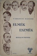 Várkonyi Nándor - Elmék eszmék