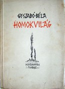 Gy. Szabó Béla - Homokvilág