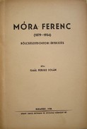 Gaál Ferike Jolán  -  Móra Ferenc (1879-1934)