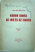 Halmi Bódog  -  Kóbor Tamás az író és az ember