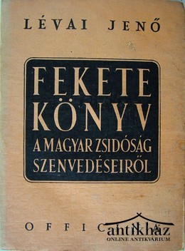 Lévai Jenő  -  Fekete könyv