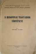 Sántha Alajos  -  A bukovinai magyarok története