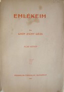 Zichy Géza  -  Emlékeim. 1-2 kötet