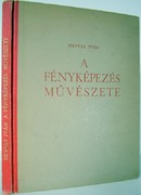 Hevesy Iván  -  A fényképezés művészete