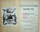 Lukácsy Kristóf  -  A magyarok őselei, hajdankori nevei és lakhelyei
