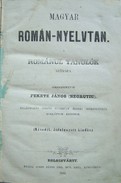 Fekete János (Negrutiu)  -  Magyar Román-nyelvtan. A románul tanulók számára