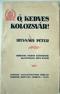 Nagy Péter  -  Ó, kedves Kolozsvár!...