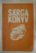 Vihar Béla  -  Sárga könyv
