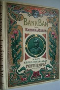 Katona József  -  Bánk bán. Dráma öt felvonásban