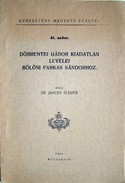 Jancsó Elemér  -  Döbrentei Gábor kiadatlan levelei Bölöni Farkas Sándorhoz