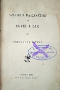 Tömörkény István  -  Szegedi parasztok és egyéb urak
