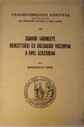 Bohdaneczky Edvin  -  Csanád vármegye nemzetiségi és gazdasági viszonyai a XVIII. században