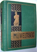 Barát Béla - Éber László - Felvinczi Takács Zoltán  -  A művészet története