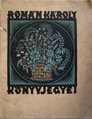 Grafika / Román Károly  -  Könyvjegyei