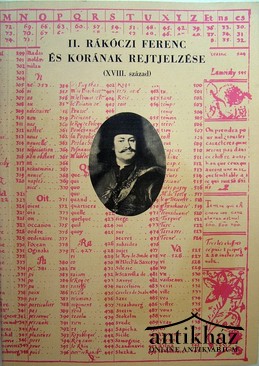 Révay Zoltán  -  II. Rákóczi Ferenc és korának rejtjelezése (XVIII. század)