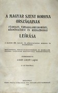 Lóczy Lajos, lóczi  -  A magyar szent korona országainak földrajzi, társadalomtudományi, közművelődési és közgazdasági leírása