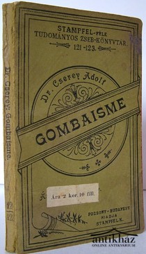 Cserey Adolf  -  Gombaisme