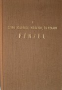 Online antikvárium: A Szerb zsupánok, királyok és czárok pénzeiI