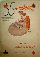 Ladányi Lóránt - 55 passziansz.