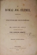 Récsi Emil, dr. - A római jog elemei.