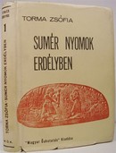 Torma Zsófia  -  Sumér nyomok Erdélyben.