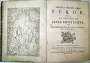 Makula-nélkül-való tükör, melly az üdvözítő Jésus Kristusnak, és Szent Szülőjének életét, úgy keserves kínszenvedését is, és halálát adgya elő.