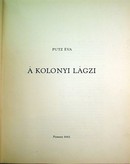 Putz Éva  - Á kolonyi lágzi.