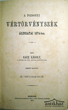 Rácz Károly  -  A pozsonyi vértörvényszék áldozatai 1674-ben