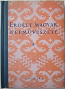 Officina képeskönyvek / Palotay Gertrud  -  Erdély magyar népművészete.