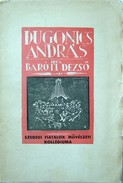 SZFMK. Baróti Dezső  -  Dugonics András és a barokk regény.