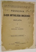 Récsey Viktor  -  Pannonia ó-kori mythologiai emlékeinek vázlata.