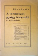 Röck Gyula  -  A természet gyógytényezői és a szentírás