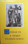 Online antikvárium: Weimar és a német klasszicizmus