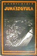 SZFMK. Baróti Dezső  -  Juhász Gyula.