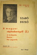 Szabó Dezső  -  A magyar néphadseregről (2.)