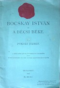 Pokoly  József  -  Bocskay István és a bécsi béke.
