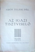 Teleki Pál, gróf  -  Az igazi tisztviselő.