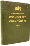 A magyar királyi csendőrség zsebkönyve 1927.