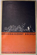 SZFMK. Buday György  -  Boldogasszony búcsúja.