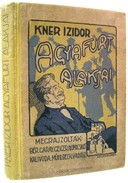 Kner Izidor agyafurt alakjai.