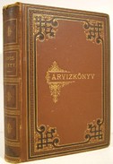 Helytörténet (Szeged) / Árvízkönyv Szeged javára.