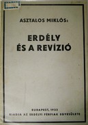 Asztalos Miklós  -  Erdély és a revizió.