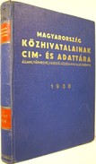 Magyarország közhivatalainak cím- és adattára.