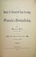 Gecser Béla  -  A Dunán le Zimonytól Turn-Severinig és Orsovától a Herkulesfürdőig.