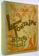 La Fontaine, [Jean de]  -  összes meséi.