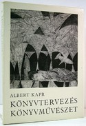 Kapr, Albert  -  Könyvtervezés, könyvművészet.