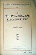 György Lajos  -  Az erdélyi magyarság szellemi élete.